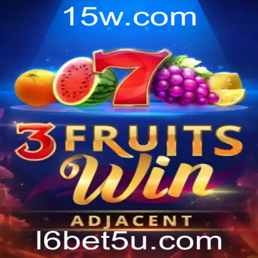 Descubra a Emoção de 3FruitsWin com l6bet